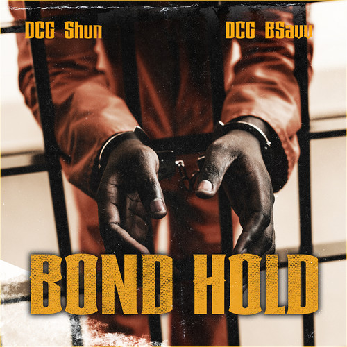 Bond Hold (Explicit)