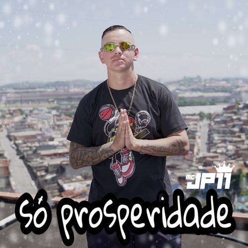 Só Prosperidade (Explicit)