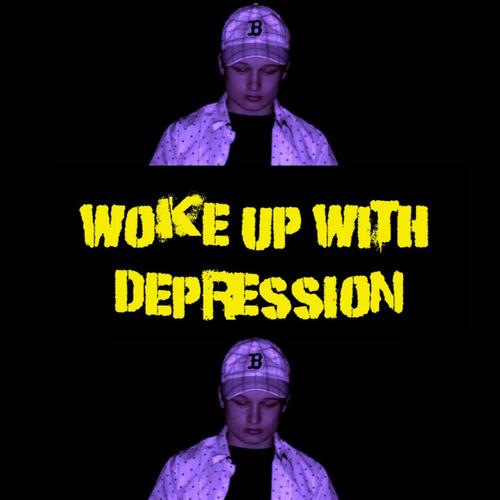 Woke Up With Depression (Grunge Version) [Explicit]