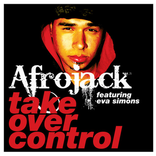 Take Over Control (Remixes)