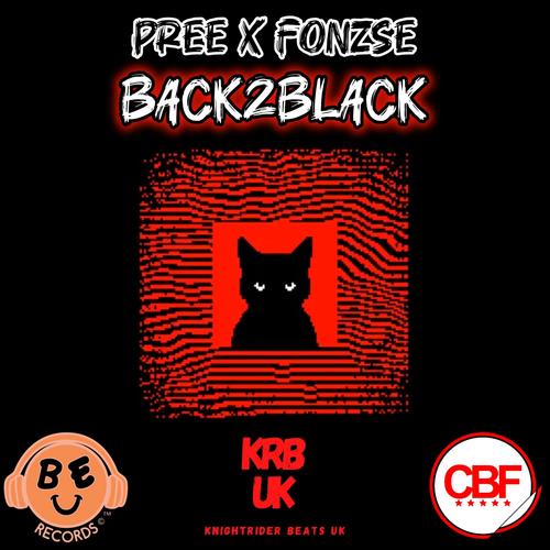 Back2Black (feat. PREE & KRB_UK) [Explicit]