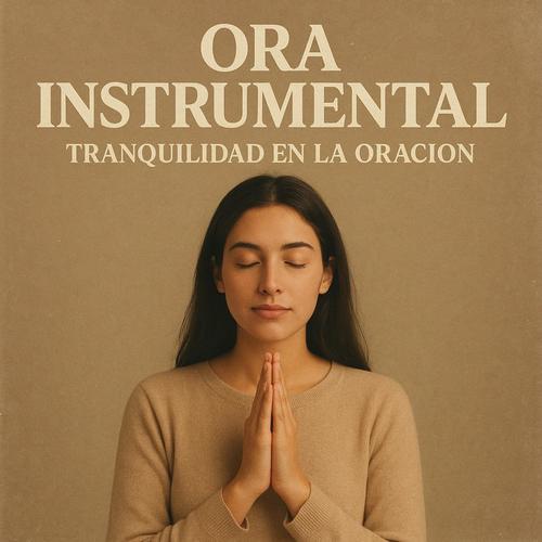 TRANQUILIDAD EN LA ORACION