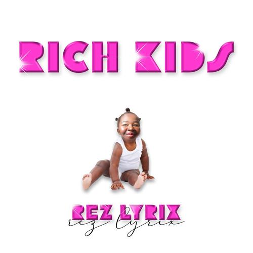 Rich Kids