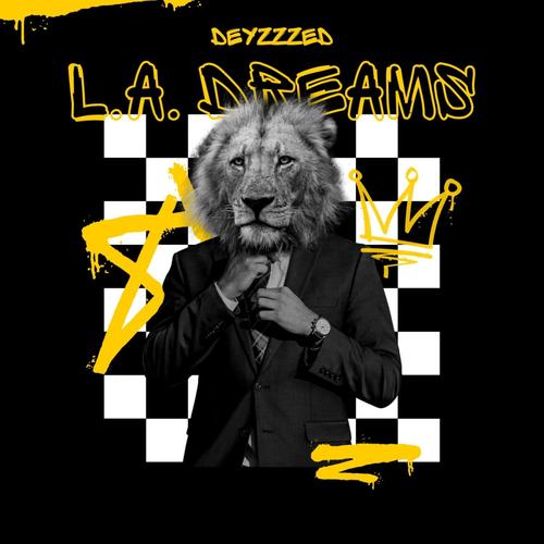 L.A Dreams (Explicit)