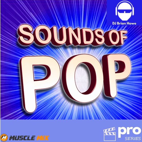 Sounds of Pop, Vol. 1, Nonstop Fitness Mix, 130 Bpm