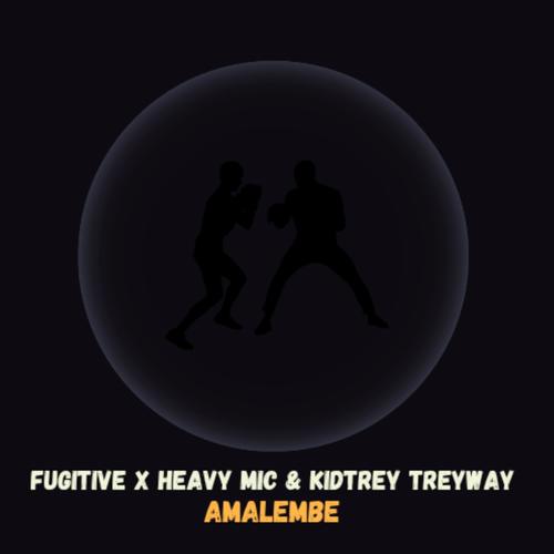 Amalembe (feat. Heavy Mic & Kidtrey Treyway) [Explicit]