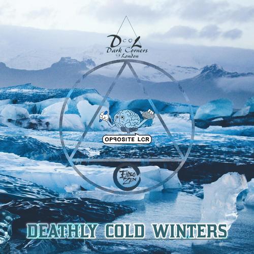 Deathly Cold Winters (feat. Dark Corners of London, Enso Zen & Eve Sample)