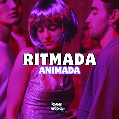 Ritmada Animada (Explicit)
