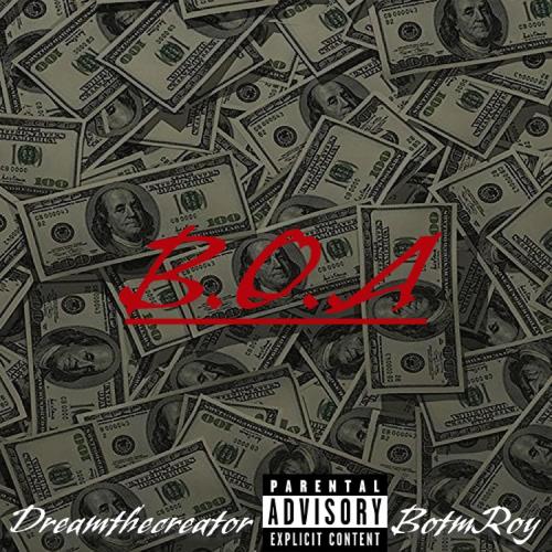 B.O.A (feat. BOTM Royy) [Explicit]