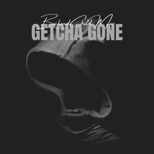 GetCha Gone (Explicit)