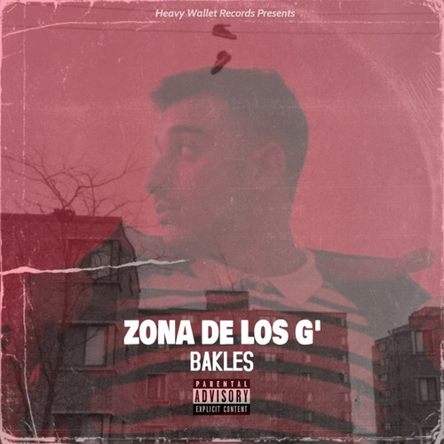 Zona De Los G (Explicit)