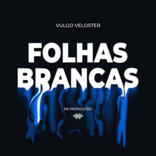 Folhas Brancas (Explicit)