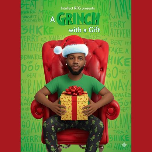 a GRINCH with a Gift (Radio Edit)
