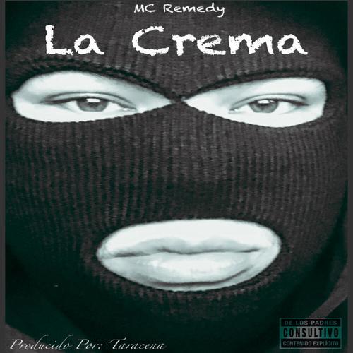La Crema (Explicit)