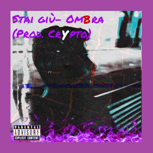 Stai giù (Explicit)