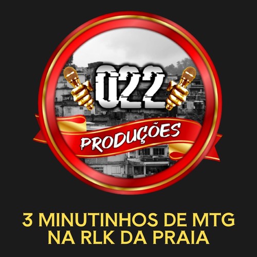 3 MINUTINHOS DE MTG NA RLK DA PRAIA (Explicit)
