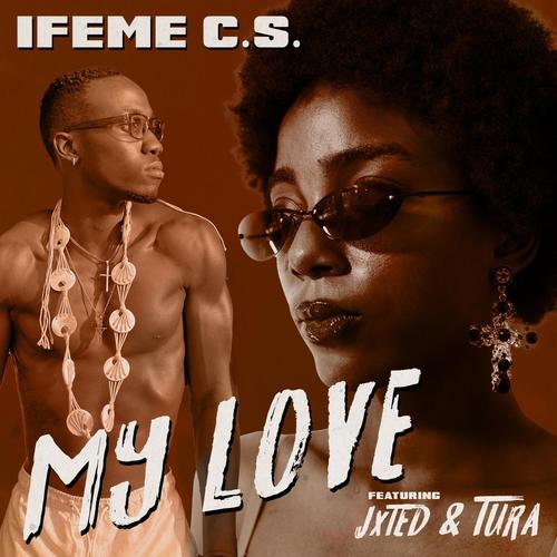 My Love (feat. TURA & JxtED)
