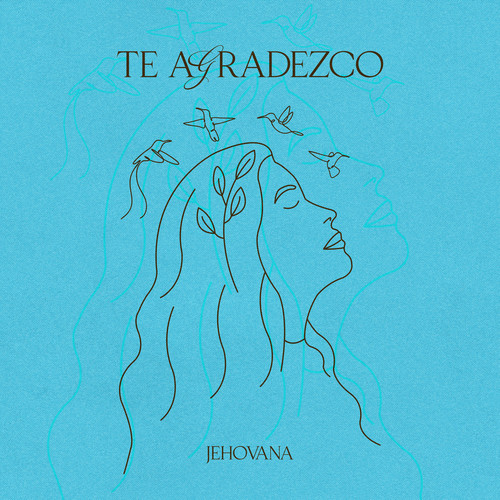 Te Agradezco