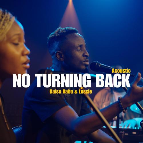 No Turning Back Acoustic