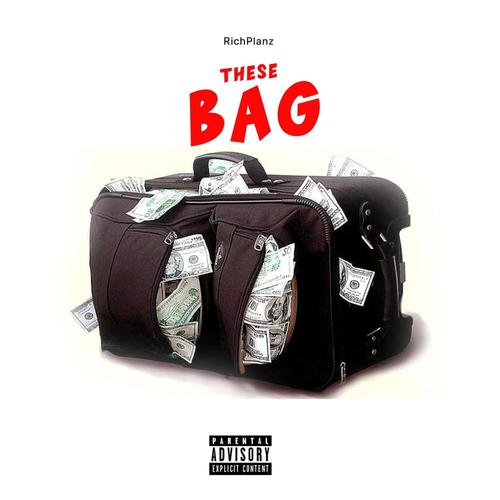 These Bag (OG) [Explicit]