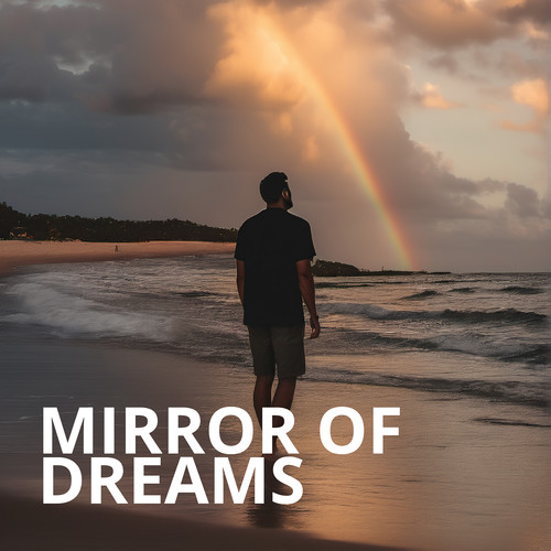 Mirror of Dreams