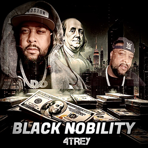 Black Nobility (Explicit)