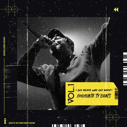 I Got Beats, Who Got BARS? Vol.1