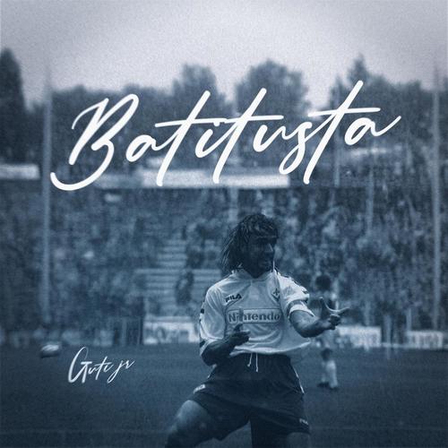 Batistuta (feat. Bouncy Chef) [Explicit]