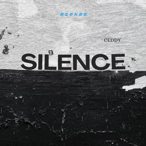 Silence (feat. BeonBk) [Explicit]
