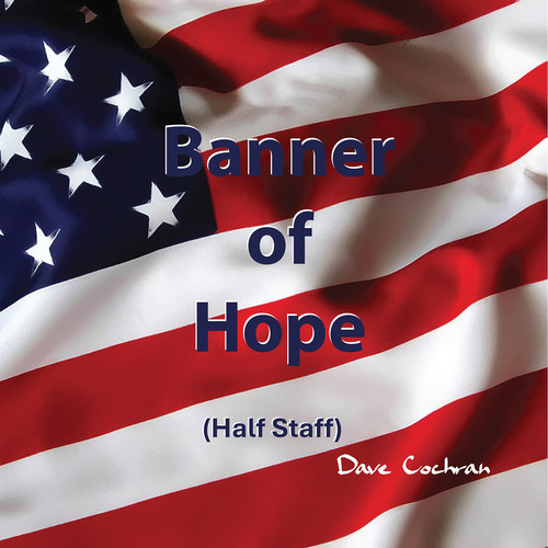 Banner of Hope (Half Staff)
