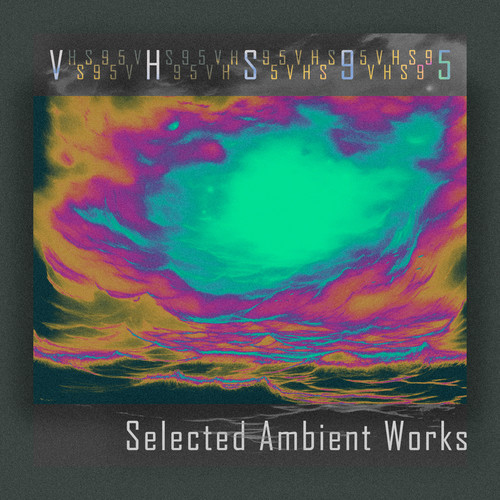 Selected Ambient Works