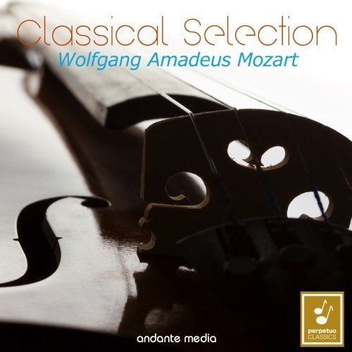 Classical Selection - Mozart: Serenade No. 7 