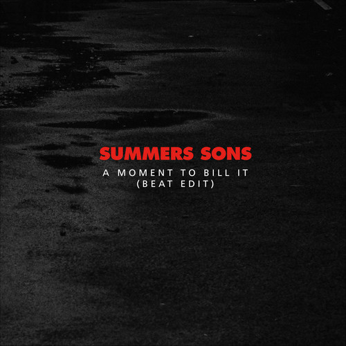 A Moment to Bill It (Beat Edit)