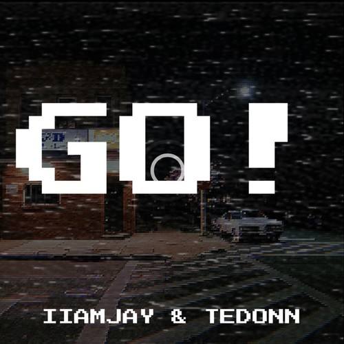 Go (feat. IIAmJay) [Explicit]