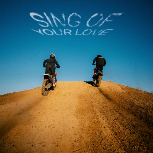 Sing Of Your Love