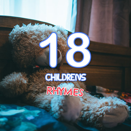 #18 Best of Childrens Rhymes for Your Kids