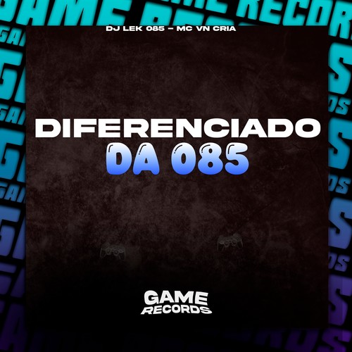 Diferenciado da 085 (Explicit)