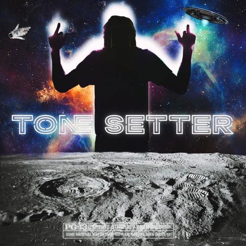 TONE SETTER (Explicit)