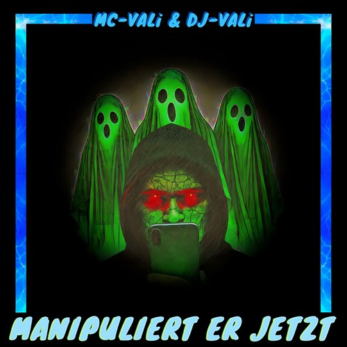 Manipuliert er Jetzt (Cut Version) [Explicit]