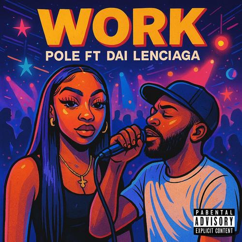 Work pole (feat. Dai lenciaga) [Explicit]