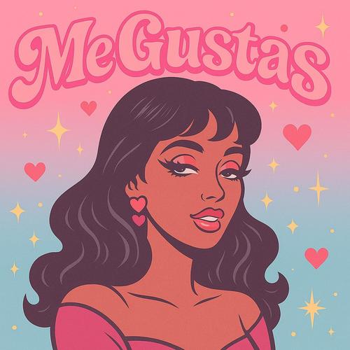 Me gustas (Explicit)