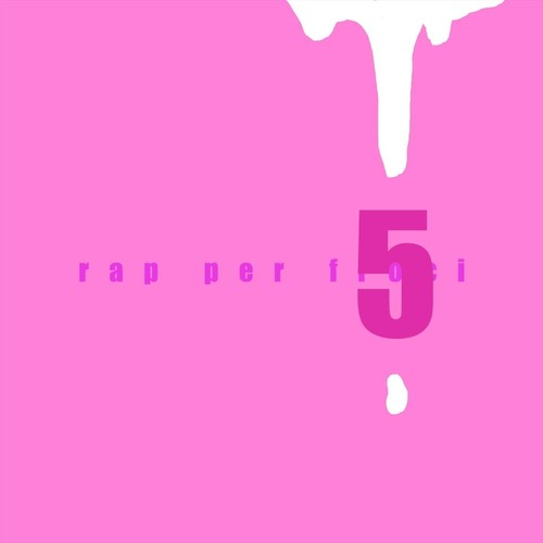Rap Per Froci 5 (Explicit)