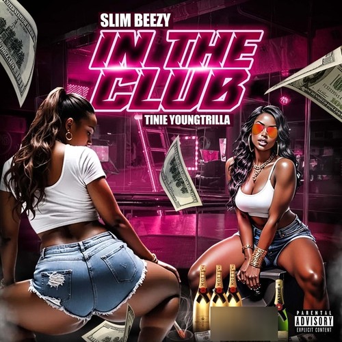 In The Club (feat. Tinie YoungTrilla) [Explicit]