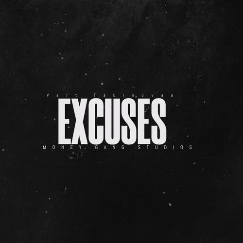 Excuses (Explicit)