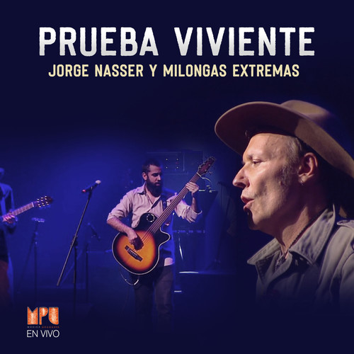 Prueba Viviente (Mpu En Vivo)
