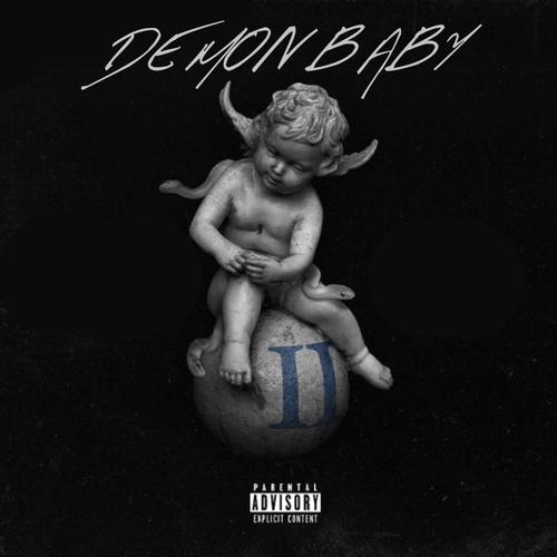DEMON BABY ll (Explicit)