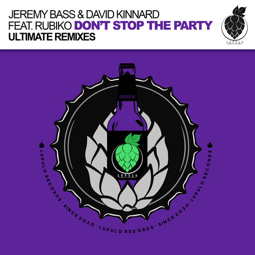 Don't Stop The Party (Ultimate Remixes)