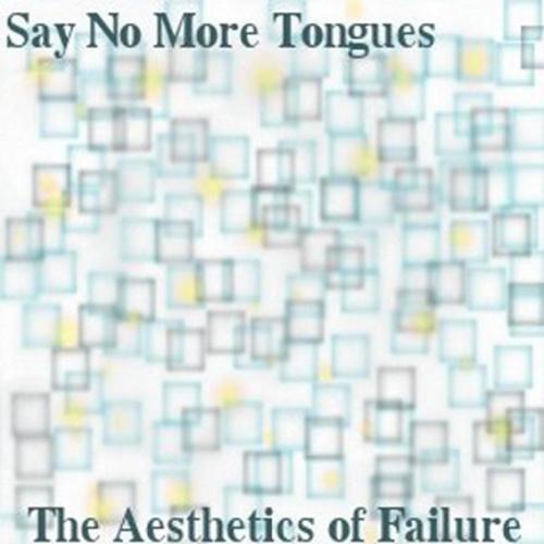 The Aesthetics of Failure