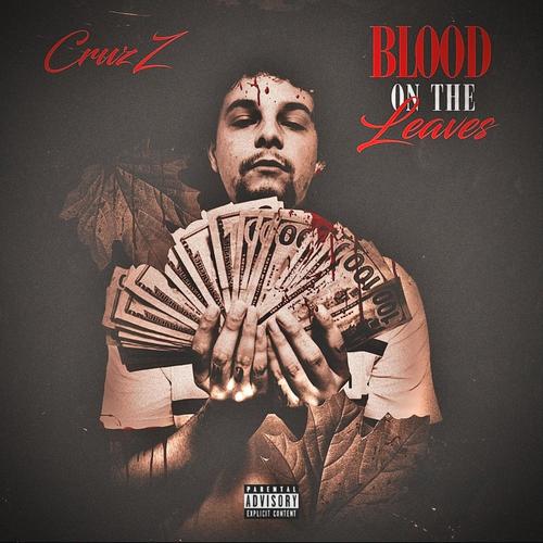 Blood on the Leaves (Explicit)