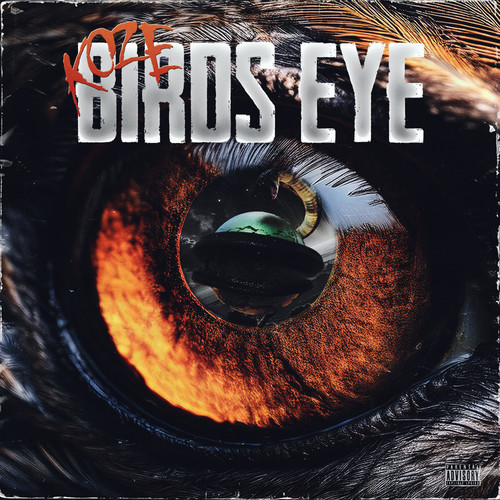 Bird’s eye (Explicit)